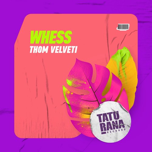 Whess - Thom Velveti [TTR072]